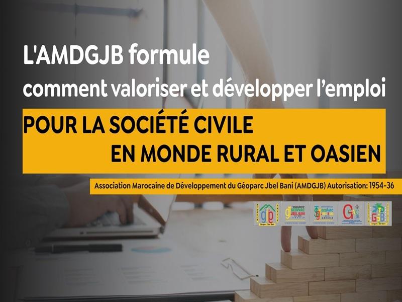 L'AMDGJB formule, comment valoriser et développer l’emploi pour la société civile En monde Rural et Oasien